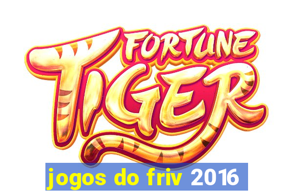 jogos do friv 2016